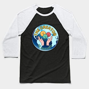The Creator Is Nature - Save The Earth Globe With Open Hands Baseball T-Shirt